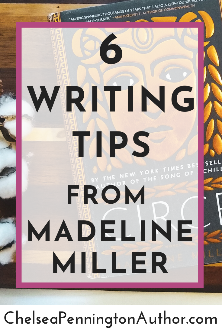6 Writing Tips from Madeline Miller – Penn & Paper